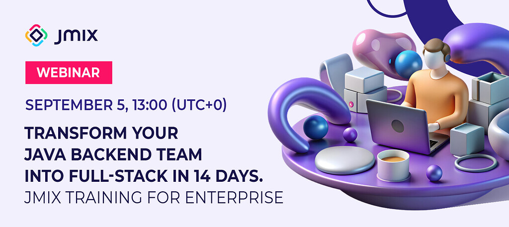 Join webinar: Transform your Java backend team into full-stack in 14 ...